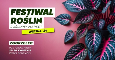 Festwal roślin w HWS PGE Turów Arena!